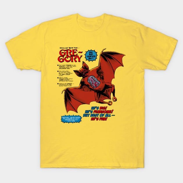 Gre-Gory - Big, Bad Vampire Bat! T-Shirt by UnlovelyFrankenstein